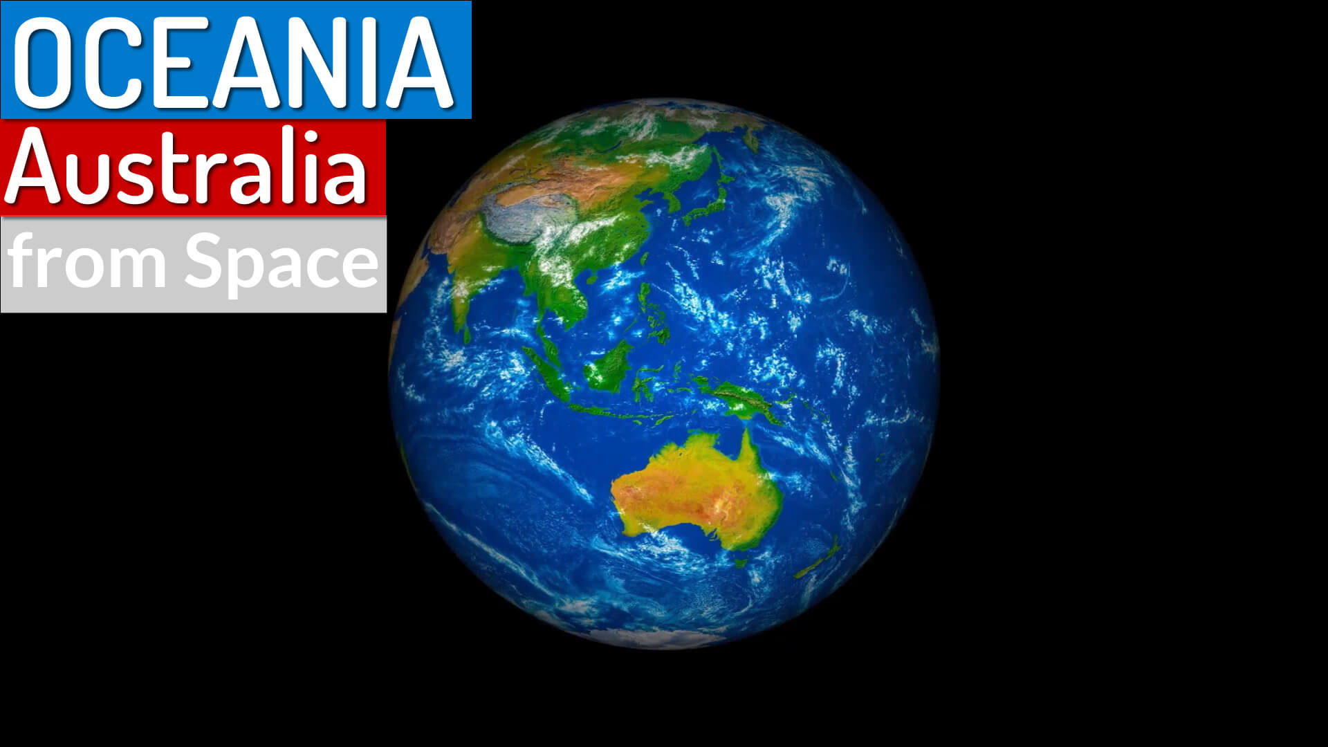 Oceania and Australia from Space